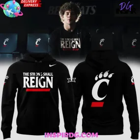 -Cincinnati Bearcats The Strong Shall Reign Hoodie